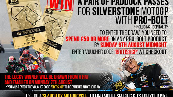 Promotion: win a pair of paddock passes for Silverstone MotoGP with Pro-Bolt